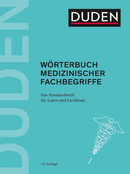 Title details for Duden – Wörterbuch medizinischer Fachbegriffe by Dudenredaktion - Wait list
